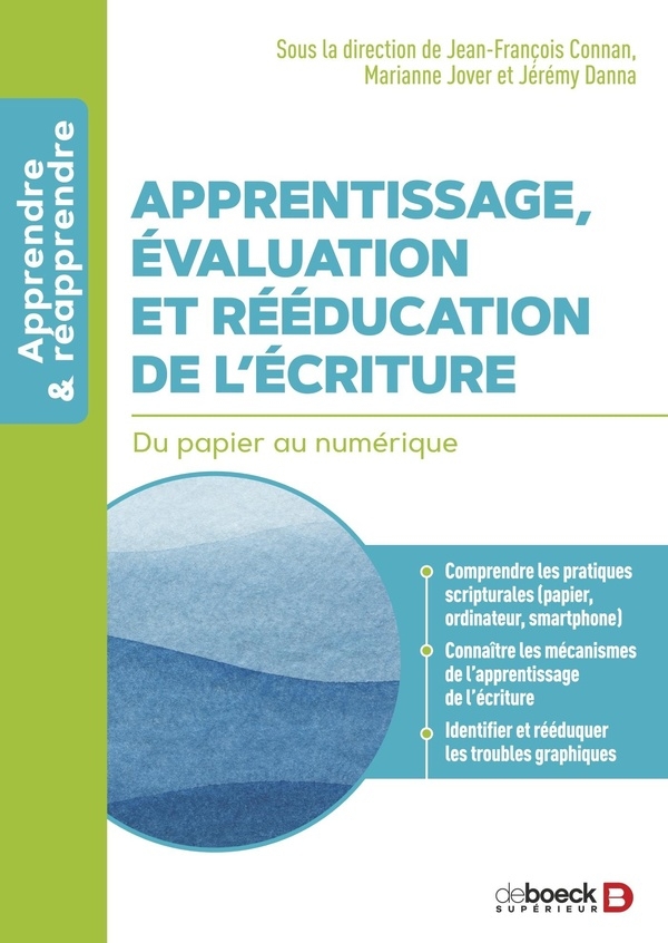 Manuel de rééducation des troubles de l’écriture: Enfants et adolescents