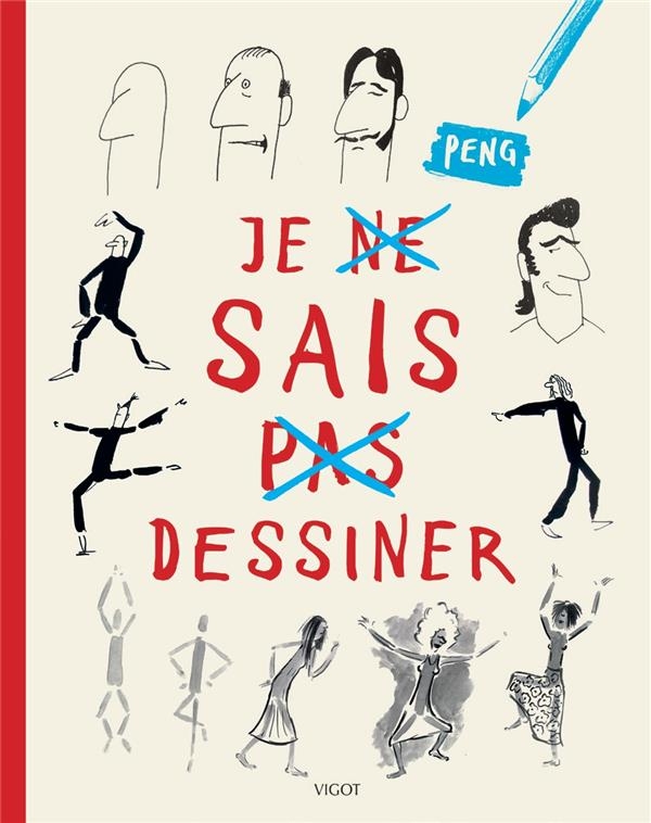 JE (NE) SAIS (PAS) DESSINER