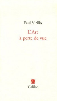 L'Art à perte de vue