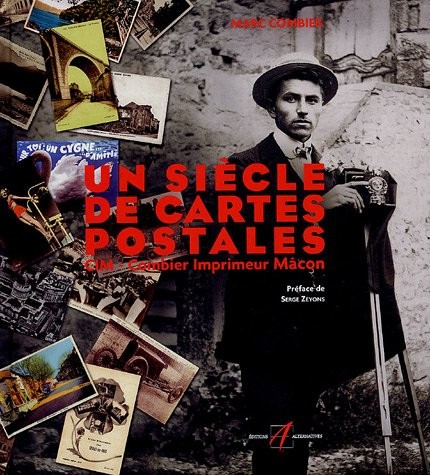 Un siecle de cartes postales