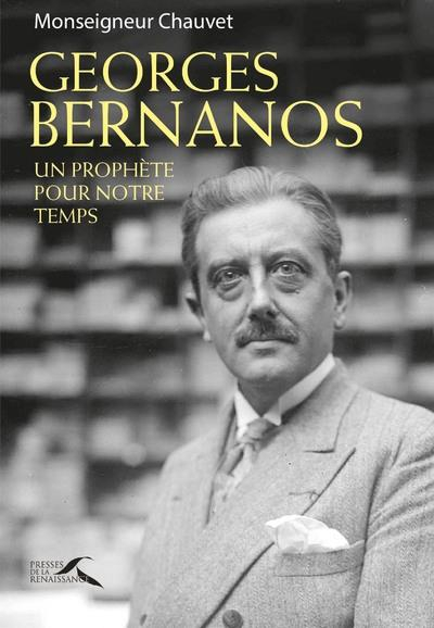 Georges Bernanos, un Prophète pour Notre Temps