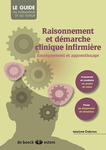UE 3.1 et 3.2 - Raisonnement et démarche clinique infirmière - Enseignement et apprentissage