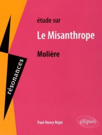 Étude Sur Molière le Misanthrope