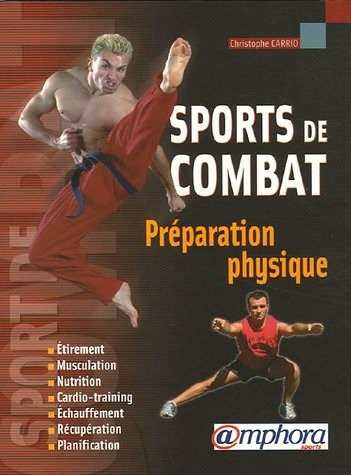 Préparation physique : Pour les sports de combat