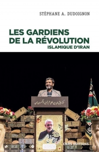 Les gardiens de la révolution en République islamique d'Iran