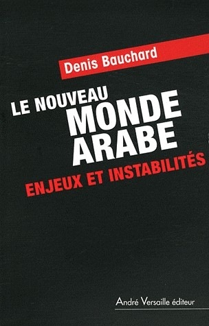 Le nouveau monde arabe