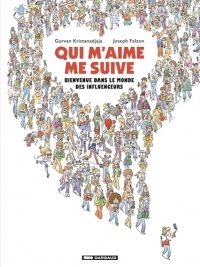 Qui m'aime me suive : Bienvenue dans le monde des influenceurs