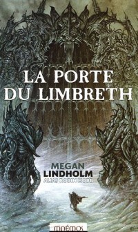 La Porte du Limbreth : Le cycle de Ki et Vandien