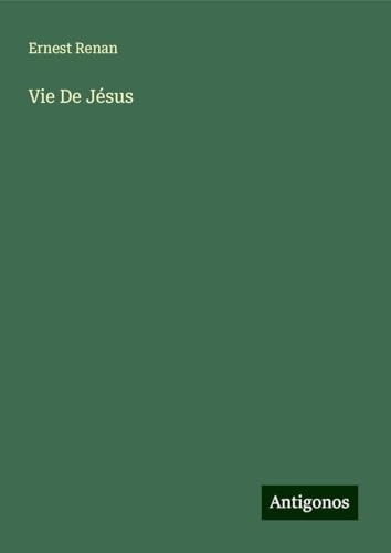 Vie De Jésus [9783388660530]