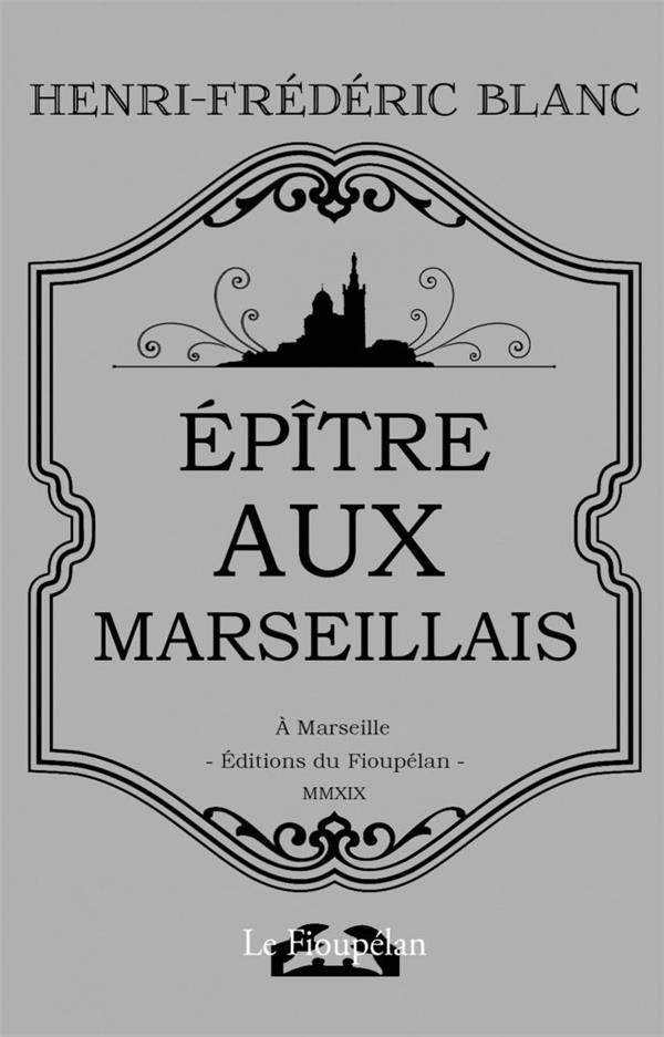 Epitre aux Marseillais
