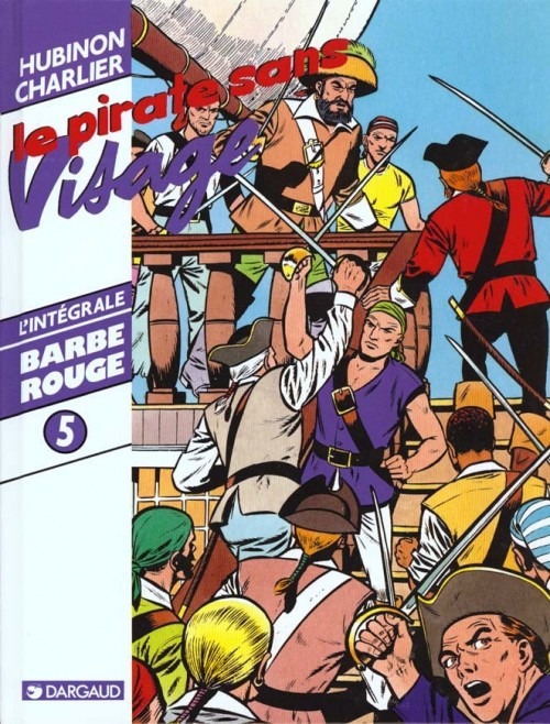Barbe-Rouge : Intégrale, tome 5 : Le Pirate sans visage