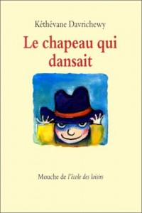 Le chapeau qui dansait