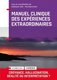 Manuel Clinique des expériences extraordinaires - 2e éd.