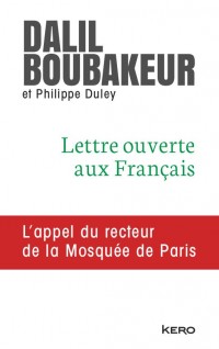 Lettre ouverte aux Français: L'appel du recteur de la Mosquée de Paris