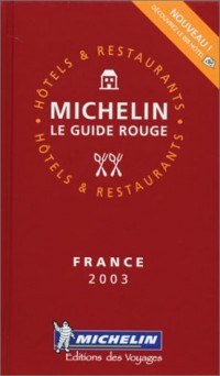 Guide Rouge : France 2003