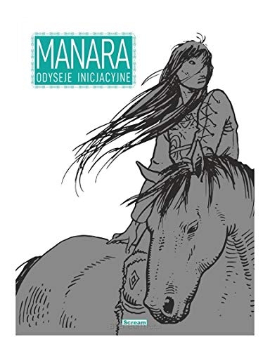 Odyseje inicjacyjne - Milo Manara [KOMIKS]