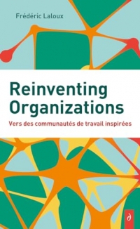 Reinventing Organizations édition poche