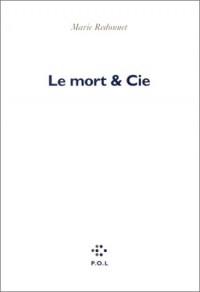 Le Mort & Cie