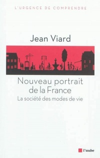 Nouveau portrait de la France : La société des modes de vie