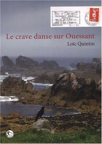 Le crave danse sur Ouessant