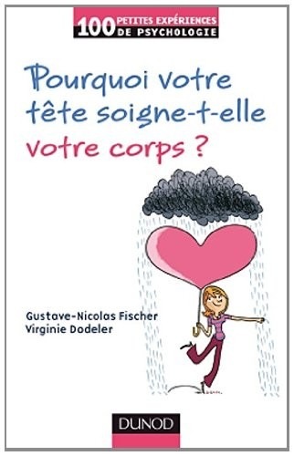 Pourquoi votre tête soigne-t-elle votre corps ?