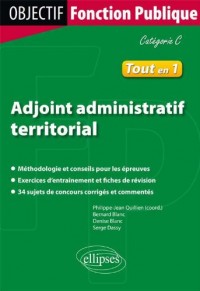 Adjoint Administratif Territorial Tout en 1 Catégorie C