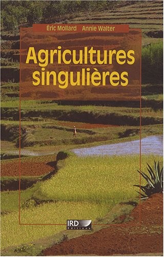 Agricultures singulières