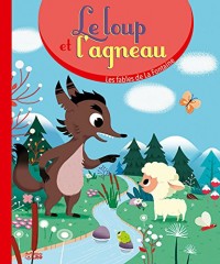 Le loup et l' agneau - Dès 3 ans