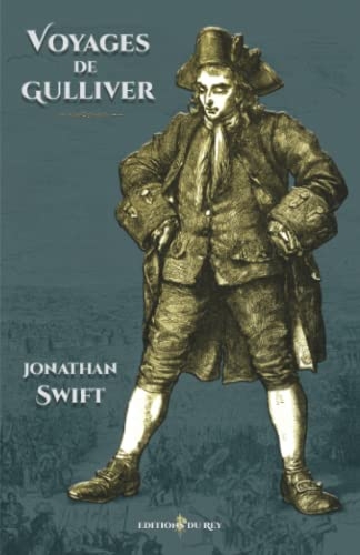 Voyages de Gulliver: - Edition illustrée par 89 gravures