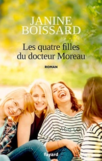 Les quatre filles du Docteur Moreau : Le retour de L'esprit de famille (Littérature Française)