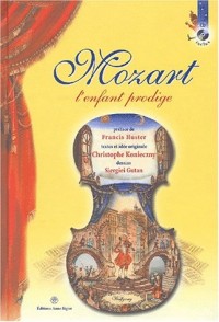 Mozart l'enfant prodige (1CD audio)