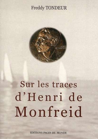 Sur les traces d'Henri de Monfreid