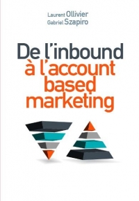 De l'inbound à l'account based marketing