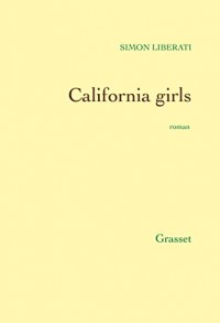 California girls (« Ceci n'est pas un fait divers » dirigée par Jérôme Béglé)