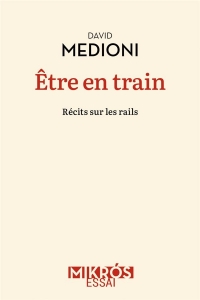 Être en train