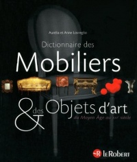 Le Dictionnaire des Mobiliers et des Objets d'art