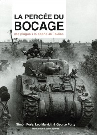 La percée du bocage: Des plages à la poche de falaise