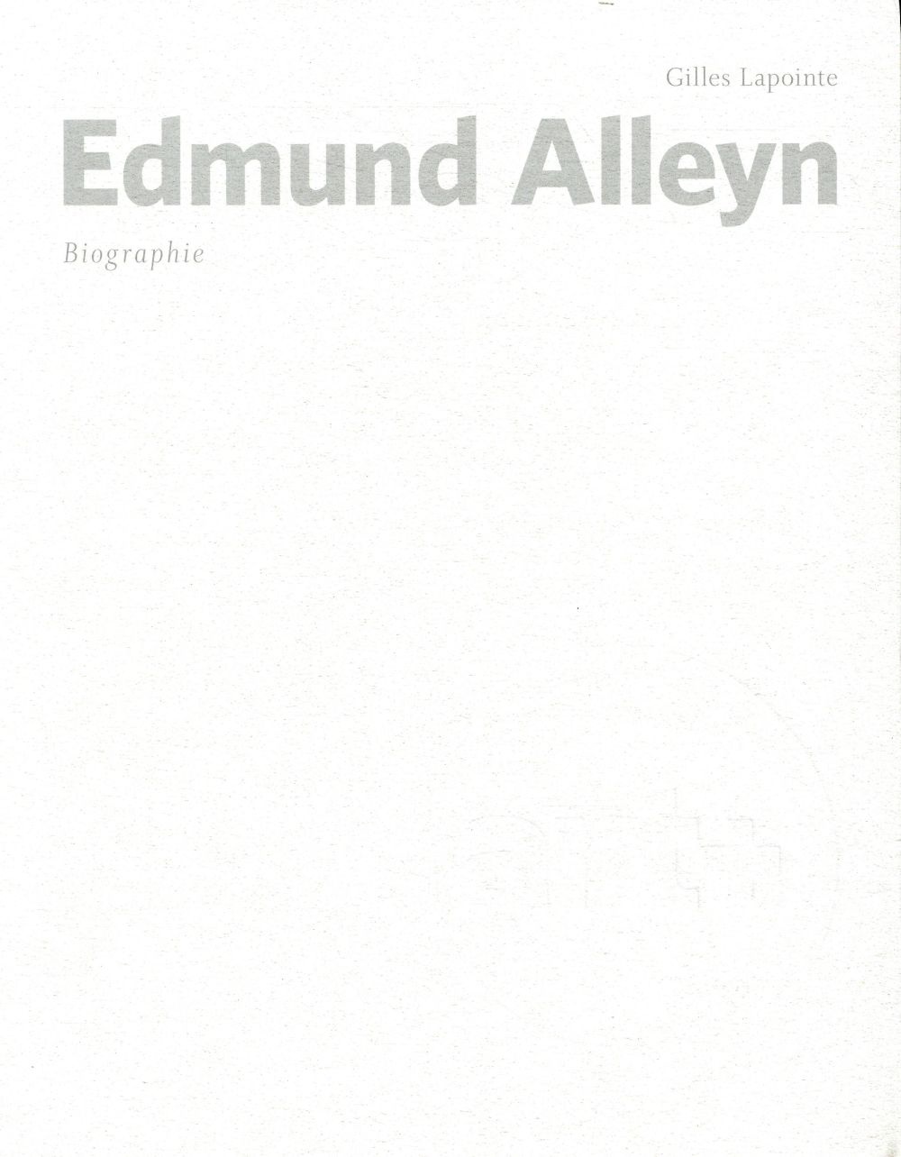 Edmund Alleyn. Bibliographie