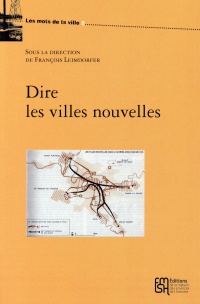 Dire les villes nouvelles