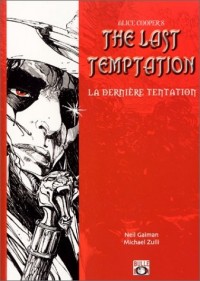 Alice Cooper's : The last temptation/La dernière tentation