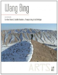 Wang Bing : Un cinéaste en Chine aujourd'hui