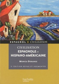 Civilisation espagnole et hispano-américaine