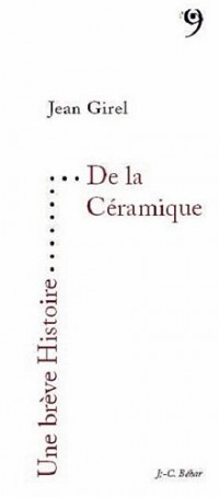 Une brève histoire de la céramique