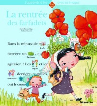 La rentrée des farfadets