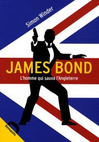 James Bond, l'homme qui sauva l'Angleterre ?
