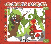Les contes classiques : Coloriages magiques