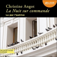La Nuit sur commande