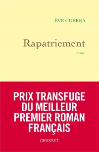 Rapatriement: premier roman