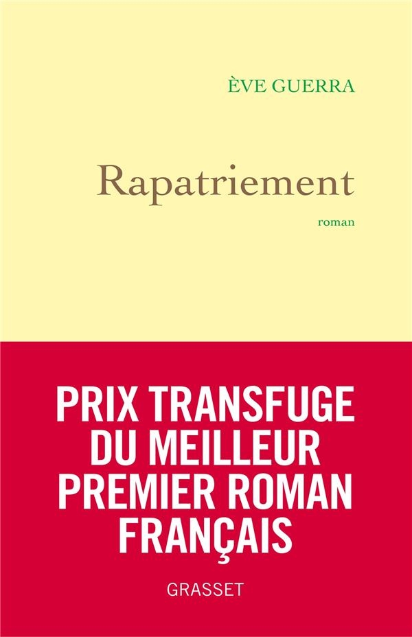 Rapatriement: premier roman