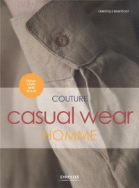 Couture Casual Wear Homme - Patrons à taille réelle 36 à 46